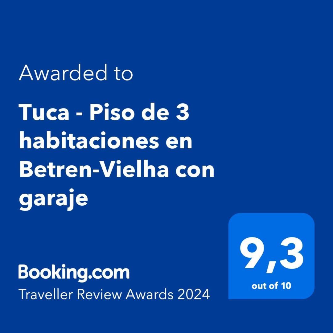 Tuca - Piso De 3 Habitaciones En Betren-Vielha Con Garaje Экстерьер фото